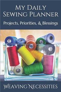 My Daily Sewing Planner