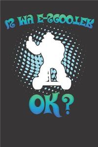 E-Scooter Scootering Notebook Journal