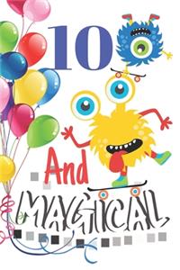 10 And Magical