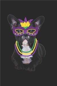 French Bulldog Journal - French Bulldog Notebook - Mardi Gras Gift for French Bulldog Lovers