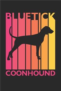 Bluetick Coonhound Journal - Vintage Bluetick Coonhound Notebook - Gift for Bluetick Coonhound Lovers