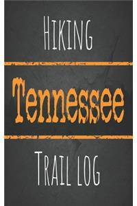 Hiking Tennessee trail log