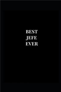Best Jefe Ever