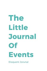 The Little Journal Of Events