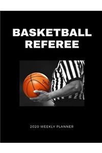 Basketball Referee 2020 Weekly Planner