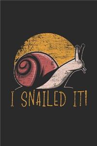 I Snailed It