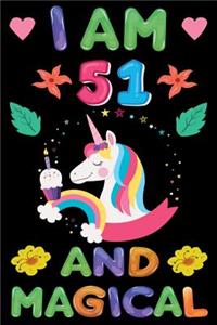 I am 51 And Magical