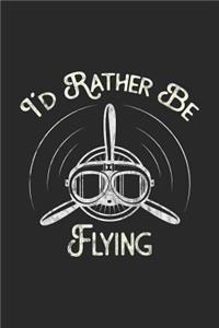 I'd Rather Be Flying