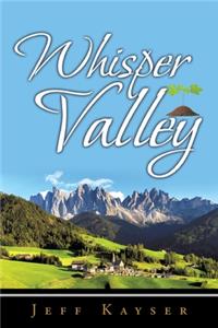 Whisper Valley