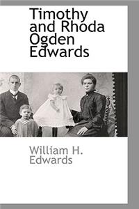 Timothy and Rhoda Ogden Edwards