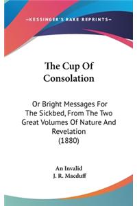 The Cup Of Consolation