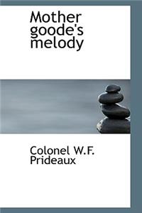 Mother Goode's Melody