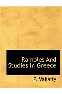 Rambles and Studies in Greece