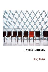 Twenty Sermons