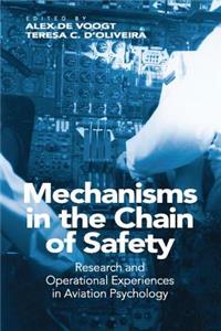 Mechanisms in the Chain of Safety