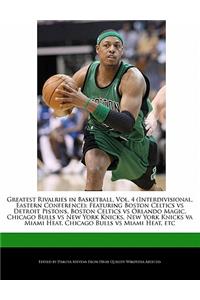 Greatest Rivalries in Basketball, Vol. 4 (Interdivisional, Eastern Conference)