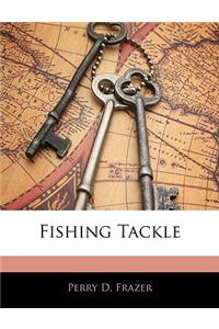 Fishing Tackle