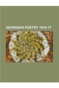 Georgian Poetry 1916-17