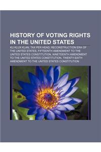 History of Voting Rights in the United States