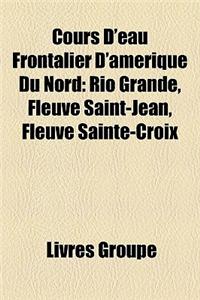 Cours D'Eau Frontalier D'Amrique Du Nord