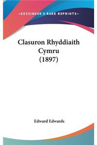 Clasuron Rhyddiaith Cymru (1897)