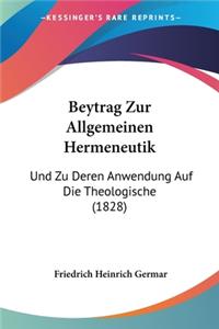 Beytrag Zur Allgemeinen Hermeneutik