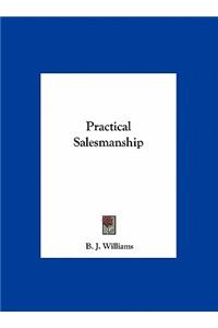 Practical Salesmanship