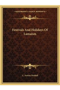 Festivals and Holidays of Lamaism