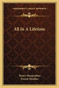 All in a Lifetime