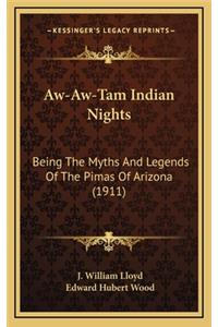 Aw-Aw-Tam Indian Nights