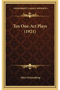 Ten One-Act Plays (1921)