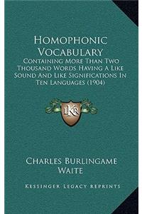 Homophonic Vocabulary