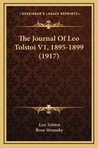 The Journal of Leo Tolstoi V1, 1895-1899 (1917)