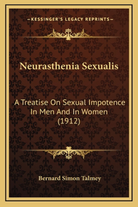Neurasthenia Sexualis