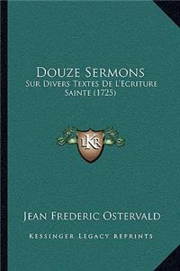 Douze Sermons