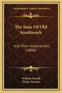 The Inns Of Old Southwark