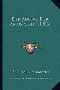 Aufbau Der Amosreden (1903)