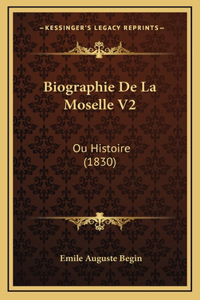 Biographie de La Moselle V2
