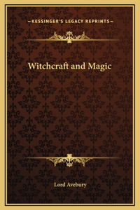 Witchcraft and Magic