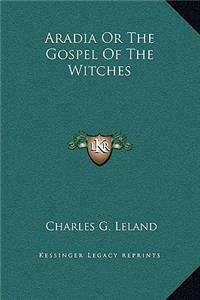 Aradia Or The Gospel Of The Witches