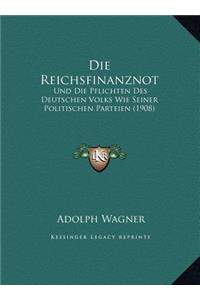 Die Reichsfinanznot