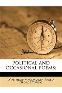 Political and Occasional Poems;