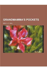 Grandmamma's Pockets