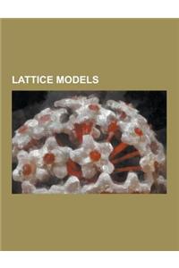 Lattice Models