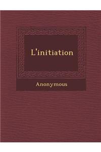 L'Initiation