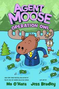 Agent Moose: Operation Owl
