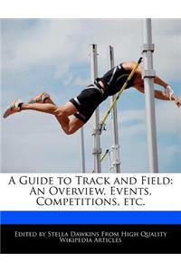 A Guide to Track and Field