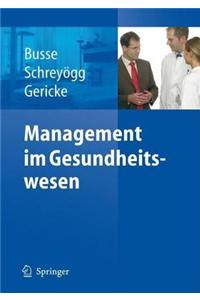 Management Im Gesundheitswesen
