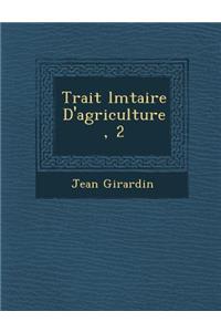 Trait� �l�mtaire D'agriculture, 2