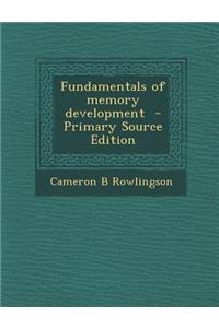 Fundamentals of Memory Development